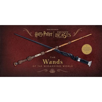 Harry Potter ir fantastiniai gyvūnai The Wands of the wizarding world Insight Editions