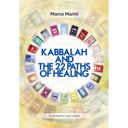 Knyga Kabbalah and the 22 Paths of Healing Schiffer Publishing