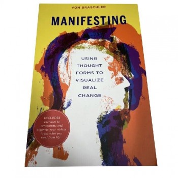 Manifesting Using Thought Forms to Visualize Real Change Knyga Schiffer Publishing