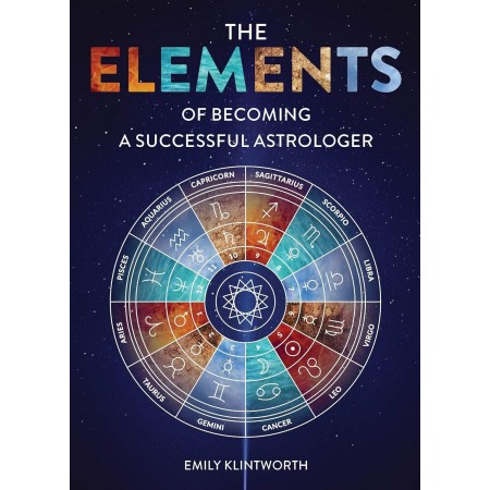 The Elements of Becoming a Successful Astrologer Knyga Schiffer Publishing